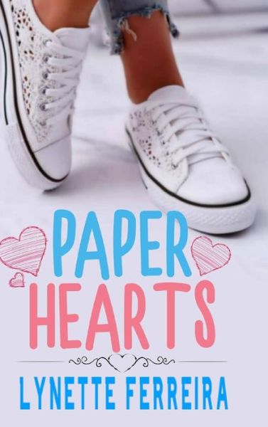 Cover for Lynette Ferreira · Paper Hearts (Hardcover Book) (2020)