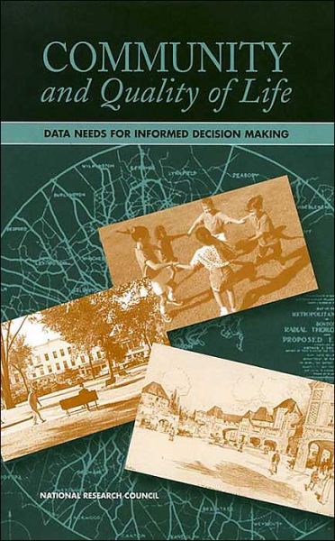 Cover for National Research Council · Community and Quality of Life: Data Needs for Informed Decision Making (Hardcover Book) (2002)