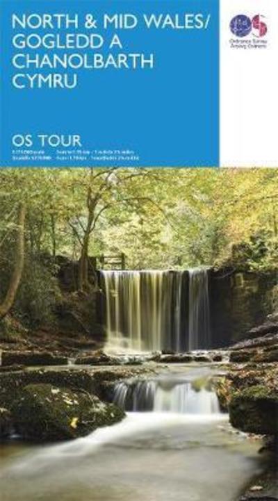 North & Mid Wales Gogledd a Chanolbarth Cymru: Gogledd A Chanolbarth Cymru - OS Tour (Map) (2019)