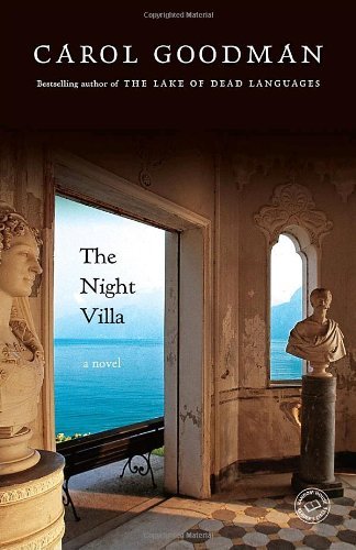 Cover for Carol Goodman · The Night Villa: a Novel (Paperback Bog) (2008)