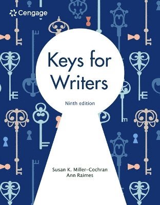 Cover for Raimes, Ann (Hunter College, City University of New York) · Keys for Writers (Spiral Book) (2024)