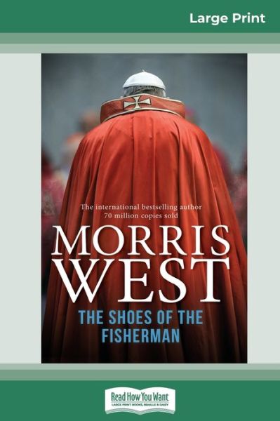 The Shoes of the Fisherman - Morris West - Böcker - ReadHowYouWant - 9780369325600 - 23 augusti 2017