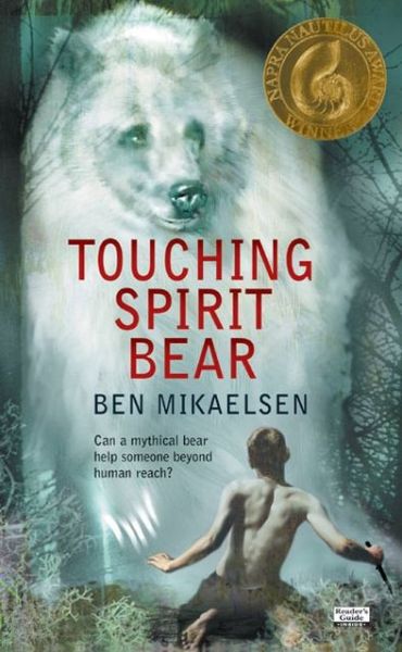 Touching Spirit Bear - Spirit Bear - Ben Mikaelsen - Livros - HarperCollins Publishers Inc - 9780380805600 - 28 de janeiro de 2016