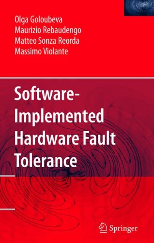 Software-Implemented Hardware Fault Tolerance - Olga Goloubeva - Livros - Springer-Verlag New York Inc. - 9780387260600 - 19 de junho de 2006