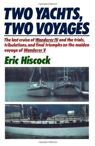 Cover for Eric Hiscock · Two Yachts, Two Voyages (Paperback Book) (2024)