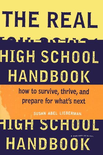 Cover for Susan Abel Lieberman · The Real High School Handbook: How to Survive, Thrive, and Prepare for What's Next (Paperback Book) (1997)