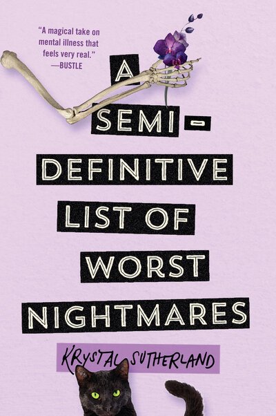 Cover for Krystal Sutherland · A Semi-Definitive List of Worst Nightmares (N/A) (2018)