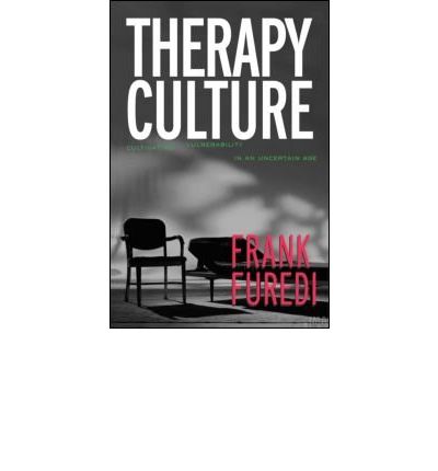 Cover for Frank Furedi · Therapy Culture: Cultivating Vulnerability in an Uncertain Age (Hardcover Book) (2003)