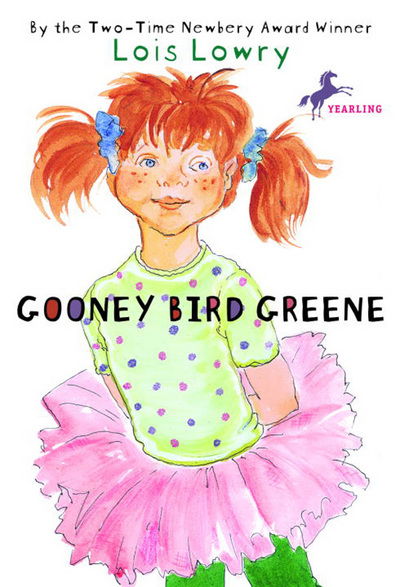 Cover for Lois Lowry · Gooney Bird Greene (Book) (2004)