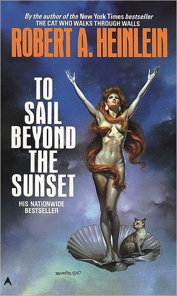 Cover for Robert A. Heinlein · To Sail Beyond the Sunset (Pocketbok) [Reprint edition] (1988)