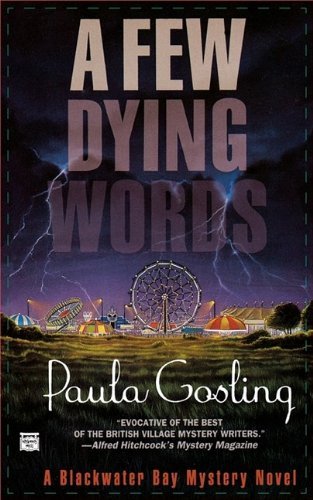 Cover for Paula Gosling · A Few Dying Words (Paperback Book) (1996)