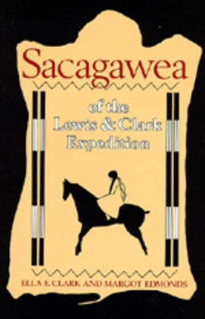 Cover for Ella E. Clark · Sacagawea of the Lewis and Clark Expedition (Paperback Book) (1983)
