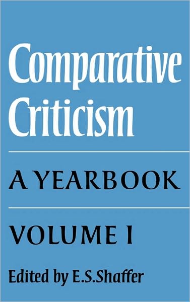 Cover for E S Shaffer · Comparative Criticism: Volume 5, Hermeneutic Criticism - Comparative Criticism (Innbunden bok) (1986)