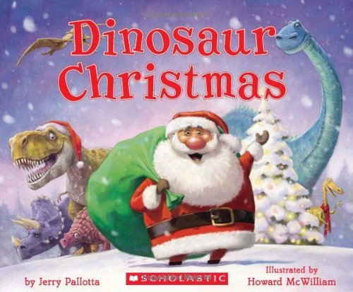 Cover for Jerry Pallotta · Dinosaur Christmas (Innbunden bok) [Reprint edition] (2013)