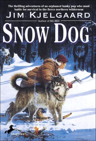 Cover for Jim Kjelgaard · Snow Dog (Bantam Skylark Book) (Pocketbok) (1983)