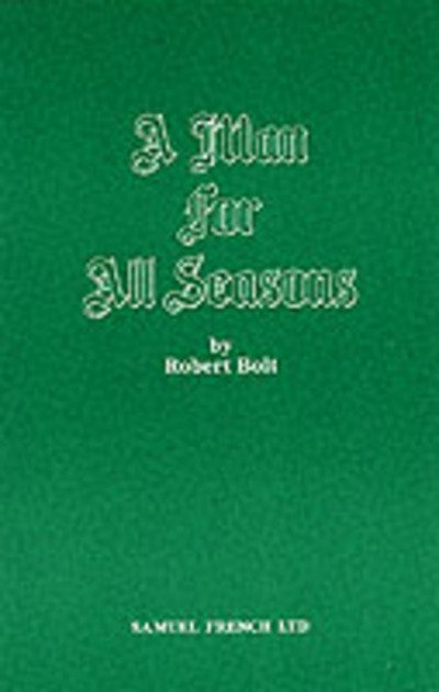 Cover for Robert Bolt · A Man for All Seasons - Acting Edition S. (Taschenbuch) (1998)