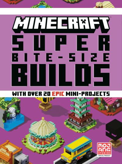 Bite-Size Builds 3 - Mojang AB - Kirjat - Random House Worlds - 9780593599600 - tiistai 9. toukokuuta 2023