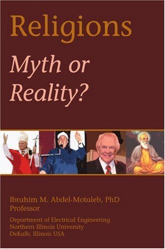 Cover for Ibrahim Abdel-motaleb · Religions: Myth or Reality? (Paperback Book) (2007)