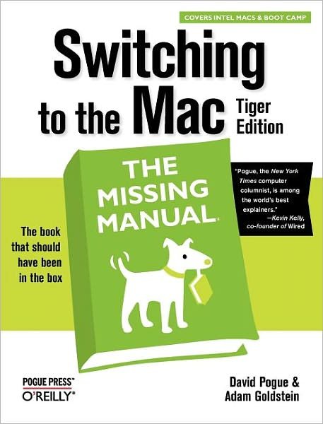 Switching to the Mac - David Pogue - Bøger - O'Reilly Media - 9780596006600 - 18. oktober 2005