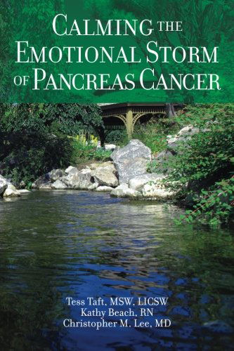 Cover for Tess Taft Licsw · Calming the Emotional Storm of Pancreas Cancer (Calming the Emotional Storm of Cancer) (Volume 2) (Paperback Book) (2013)