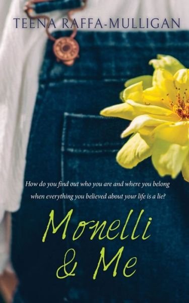 Monelli & Me - Teena Raffa-Mulligan - Books - Sea Song Publications - 9780648534600 - March 31, 2020