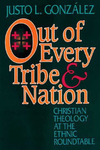 Cover for Justo L. Gonzalez · Out of Every Tribe and Nation (Paperback Book) [1st edition] (1992)