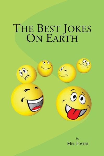 Cover for Mel Foster · The Best Jokes on Earth (Paperback Book) (2015)