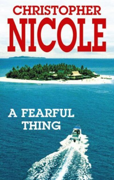 Cover for Christopher Nicole · A Fearful Thing (Hardcover Book) [Large print edition] (2006)