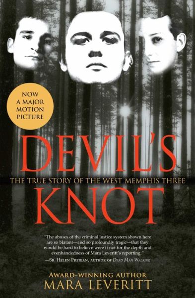 Cover for Mara Leveritt · Devil's Knot: The True Story of the West Memphis Three (Paperback Book) [Ed edition] (2003)
