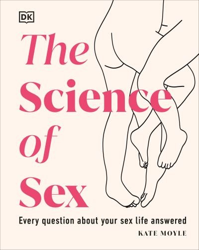 Cover for Kate Moyle · Science of Sex (Book) (2023)