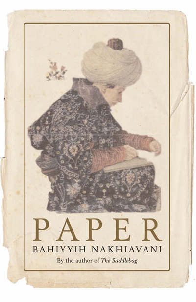 Paper - Bahiyyih Nakhjavani - Books - Bloomsbury Publishing PLC - 9780747576600 - November 21, 2005