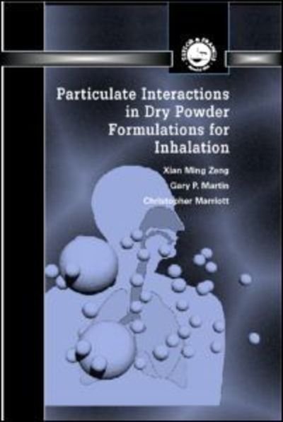 Cover for Xian Ming Zeng · Particulate Interactions in Dry Powder Formulation for Inhalation (Innbunden bok) (2000)
