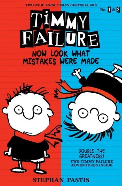 Cover for Stephan Pastis · Timmy Failure: Now Look What Mistakes Were Made (Bok) (2017)