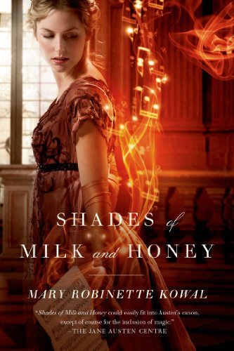 Cover for Mary Robinette Kowal · Shades of Milk and Honey (Taschenbuch) [Reprint edition] (2011)