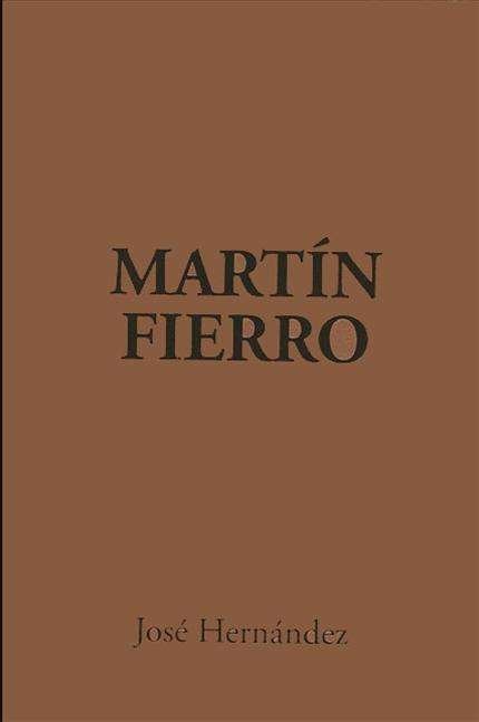 Cover for Jose Hernandez · Martin Fierro (Paperback Book) [English And Spanish, 1st edition] (1967)