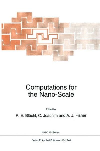 Cover for North Atlantic Treaty Organization · Computations for the Nano-Scale - Nato Science Series E: (Hardcover bog) [1993 edition] (1993)