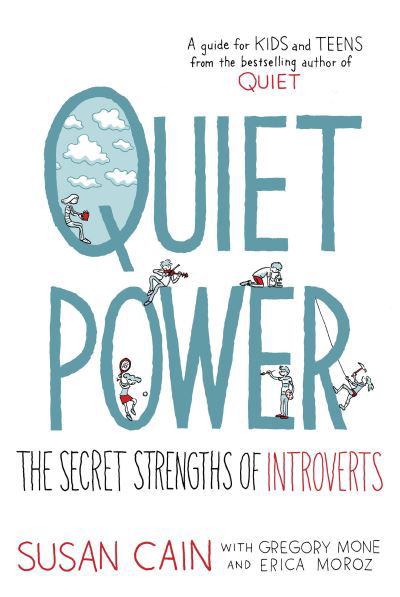 Cover for Susan Cain · Quiet power the secret strengths of introverts (Bok) (2016)