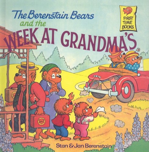 Cover for Jan Berenstain · The Berenstain Bears and the Week at Grandma's (Berenstain Bears (Prebound)) (Hardcover Book) (1986)