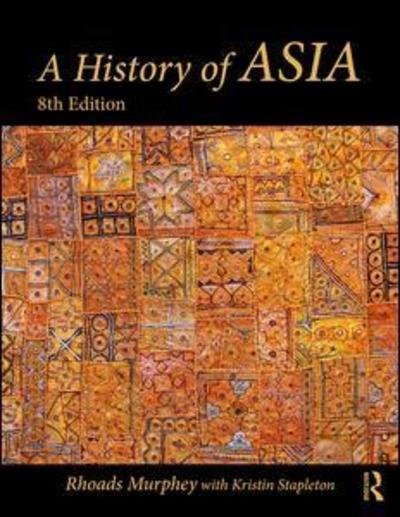 Cover for Rhoads Murphey · A History of Asia (Pocketbok) (2019)