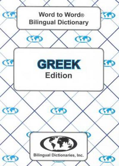 Cover for C. Sesma · English-Greek &amp; Greek-English Word-to-Word Dictionary (Taschenbuch) (2013)