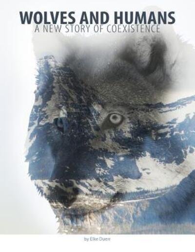 Cover for Elke E Duerr · Wolves and Humans (Paperback Bog) (2016)