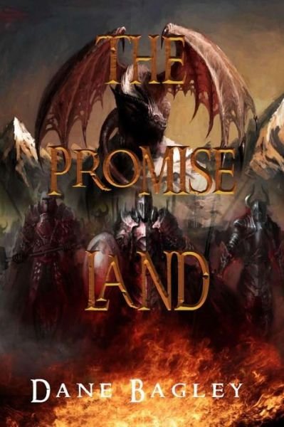 Cover for Dane Bagley · The Promise Land (Paperback Book) (2016)
