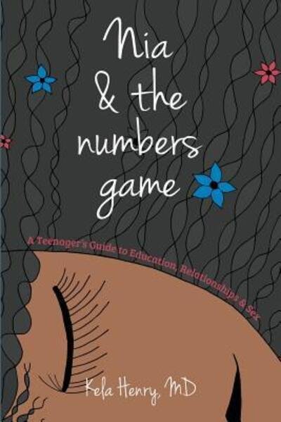 Cover for Kela Henry · Nia &amp; The Numbers Game (Paperback Bog) (2018)