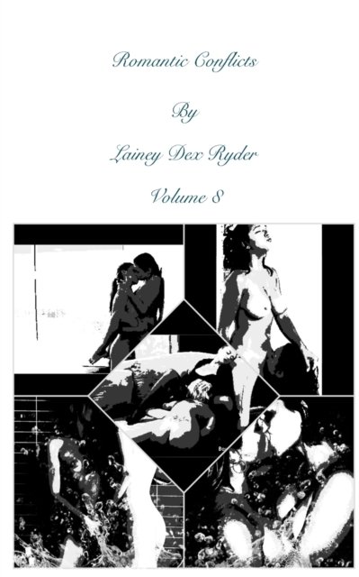 Cover for Lainey Dex Ryder · Romantic Conflicts Volume 8 (Paperback Bog) (2024)