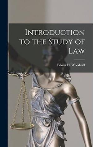 Cover for Edwin H. Woodruff · Introduction to the Study of Law (Book) (2022)