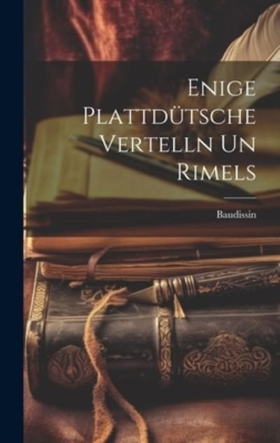 Cover for Baudissin · Enige Plattdütsche Vertelln un Rimels (Book) (2023)