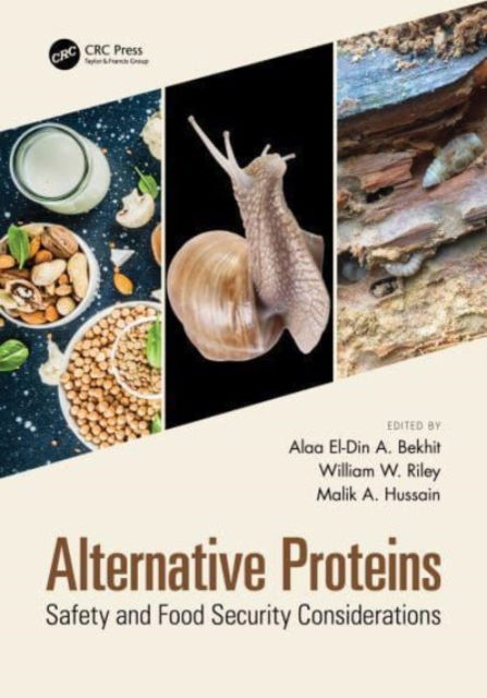 Alternative Proteins: Safety and Food Security Considerations -  - Książki - Taylor & Francis Ltd - 9781032161600 - 4 października 2024