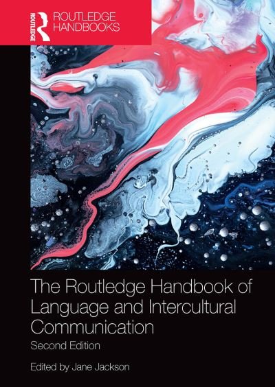 Cover for Jane Jackson · The Routledge Handbook of Language and Intercultural Communication - Routledge Handbooks in Applied Linguistics (Paperback Book) (2023)