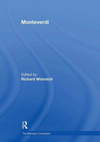 Monteverdi - The Baroque Composers -  - Boeken - Taylor & Francis Ltd - 9781032918600 - 14 oktober 2024