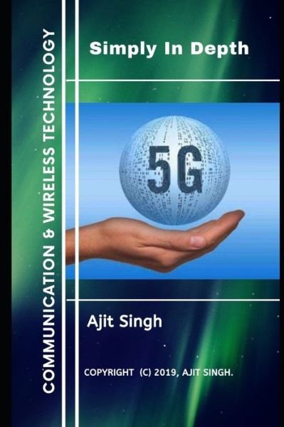 Cover for Ajit Singh · 5G Simply In Depth (Pocketbok) (2019)